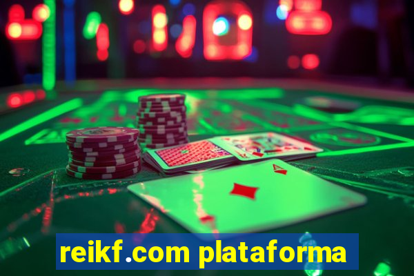 reikf.com plataforma